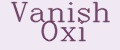 VANISH OXI