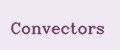 Convectors
