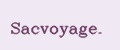 Sacvoyage.