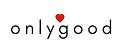 onlygood