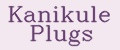 Kanikule Plugs