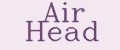 Air Head