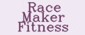 Race Maker Fitness