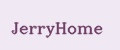 JerryHome