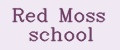 Red Moss school