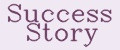 Success Story