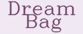 Dream Bag