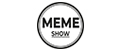 Memeshow