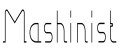MASHINIST