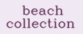 Аналитика бренда beach collection на Wildberries