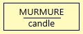 MURMURE CANDLE