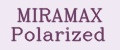 MIRAMAX Polarized