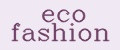 eco fashion