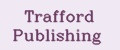 Trafford Publishing