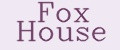 Fox House