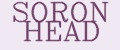 SORON HEAD