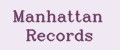 Manhattan Records