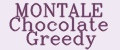 MONTALE CHOCOLATE GREEDY