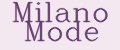 Milano Mode