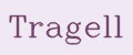 Tragell