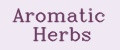 Aromatic Herbs