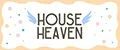 House Heaven
