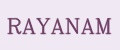 RAYANAM