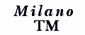 Milano TM