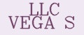 LLC VEGA S