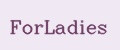ForLadies