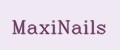 MaxiNails