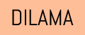 DILAMA