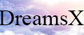 DreamsX