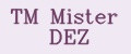 ТМ Mister DEZ