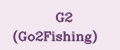 G2 (Go2Fishing)