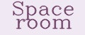 Space room