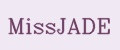 MissJADE