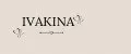 IVAKINA