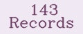 143 Records