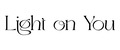 LightOnYou