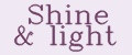 Shine&light