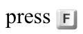 press F