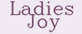Ladies Joy