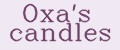 Oxa's candles