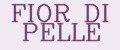 FIOR DI PELLE