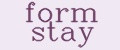 Form stay