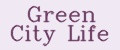 Green City Life