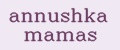 annushka mamas