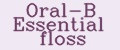 Oral-B Essential floss