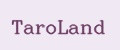 TaroLand